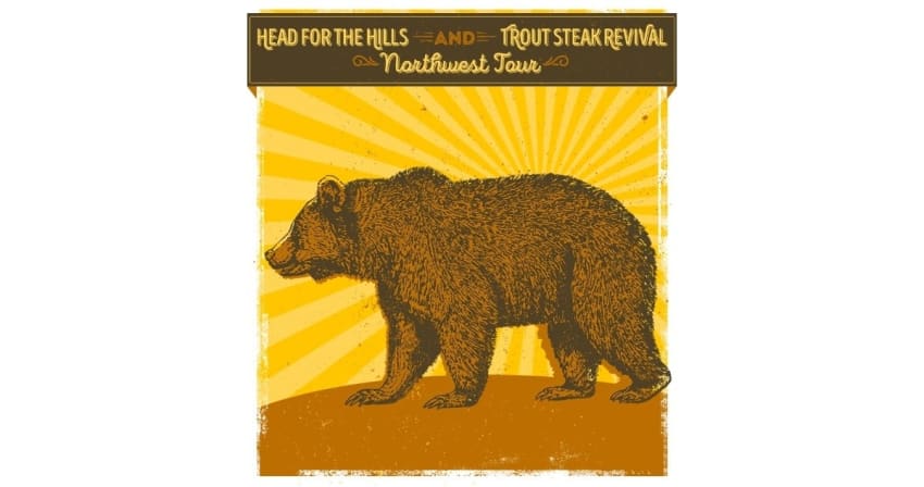 Head For The Hills Trout Steak Revival Tour Poster Glory