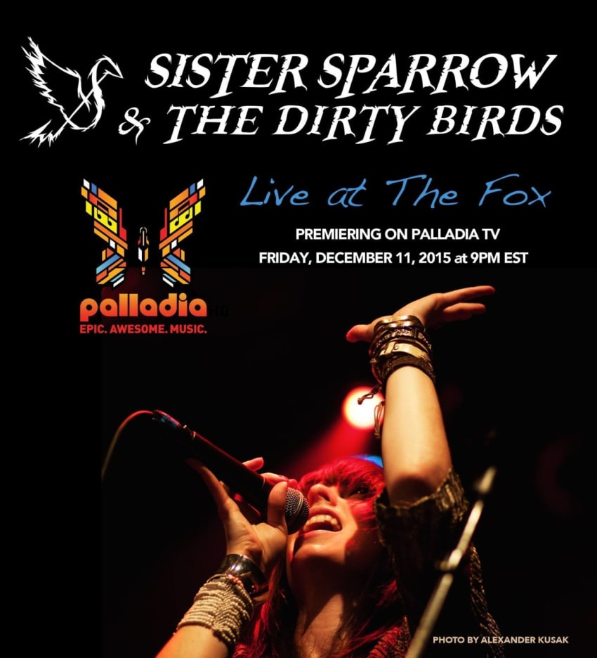 Sister Sparrow & The Dirty Birds Palladia Poster