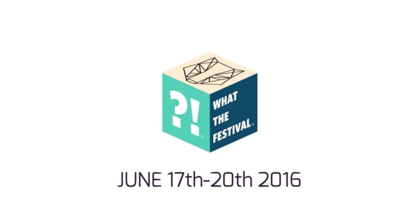 What The Festival 2016 Crop
