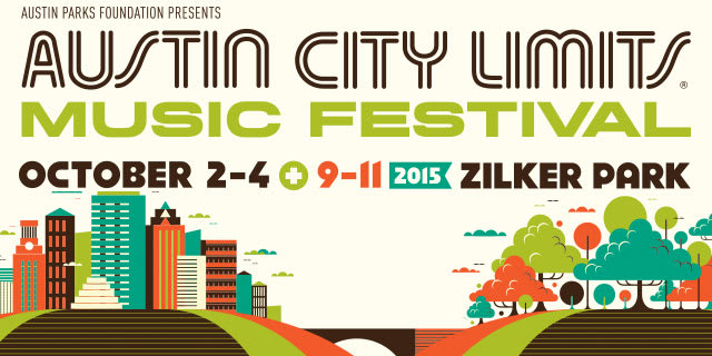 Austin City Limits Announces 2015 Music Festival Lineups