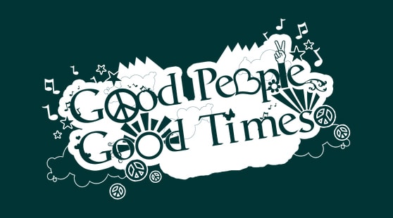 Good People Good Times
