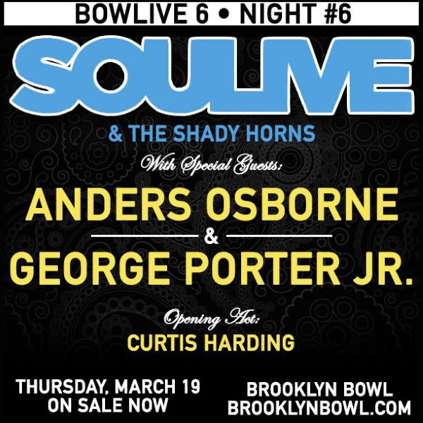 Anders Osborne To Guest With Soulive At Bowlive