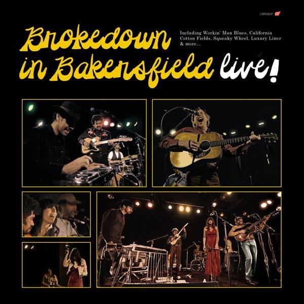 Brokedown In Bakersfield | Live Album & Dates