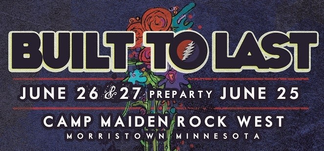 Built To Last Music And Camping Festival Announces Lineup