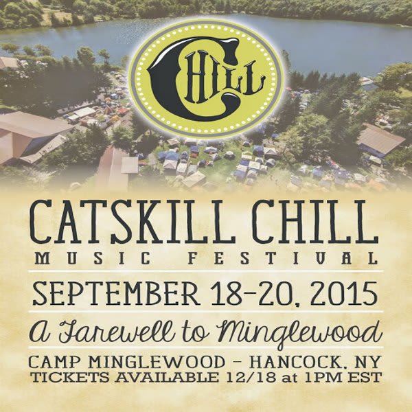 Catskill Chill To Say Farewell To Camp Minglewood