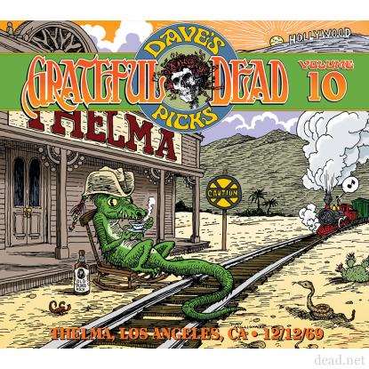 Grateful Dead Dave's Picks Volume 10 | Thelma 1969