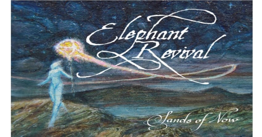 Elephant Revival To Issue Live CD & DVD Sands Of Now