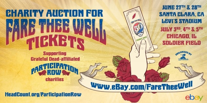 Charitable eBay Auction For Fare Thee Well Tickets Announced