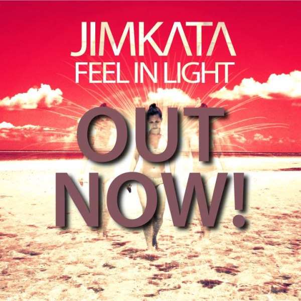 Jimkata | Feel In Light Release & Tour
