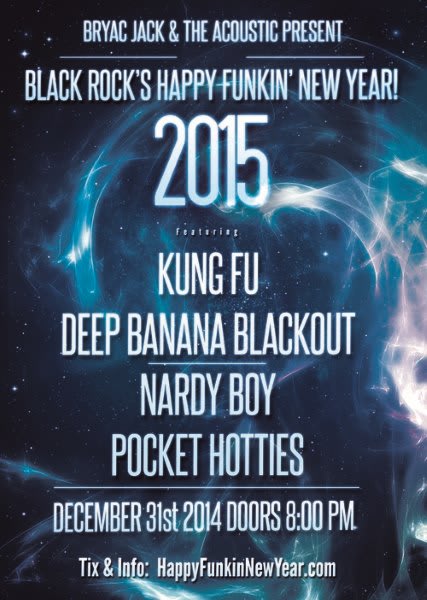 Happy Funkin New Years | Kung Fu & Deep Banana Blackout