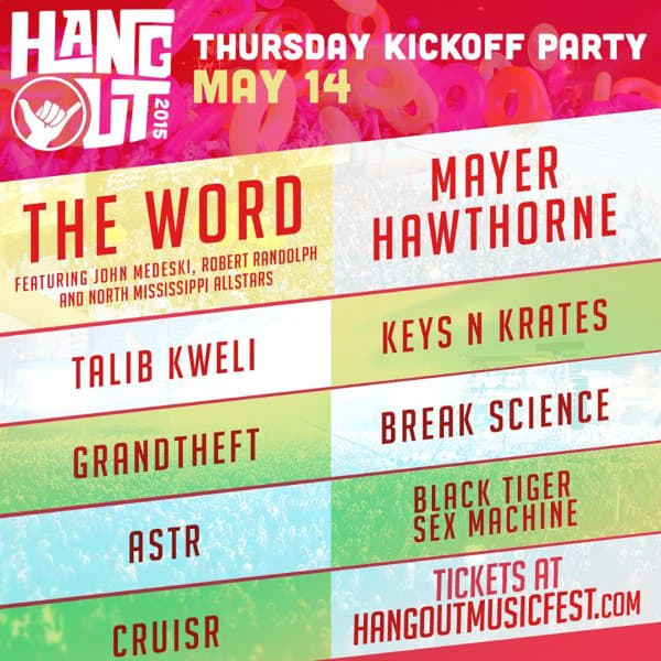 The Word To Headline Hangout Fest Kickoff Party