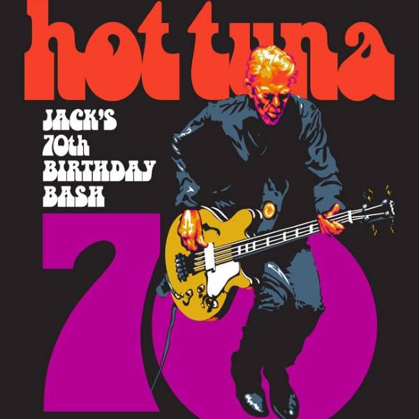 Hot Tuna Announces Jack Casady 70th Birthday Bash