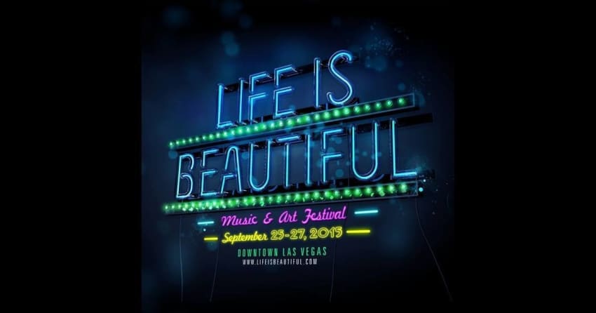 Life Is Beautiful Announces 2015 Lineup