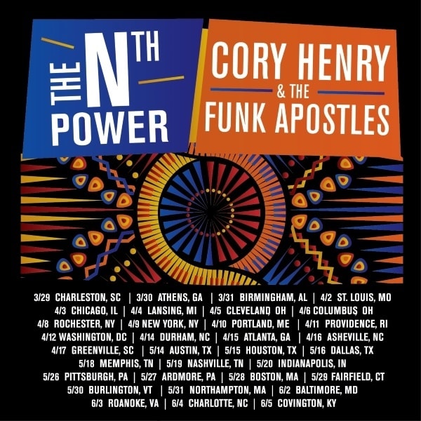 Tour Dates | Nth Power With Cory Henry & Funk Apostles