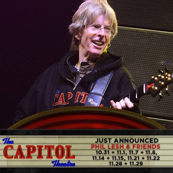 Phil Lesh & Friends To Play Ten Shows At Capitol Theatre