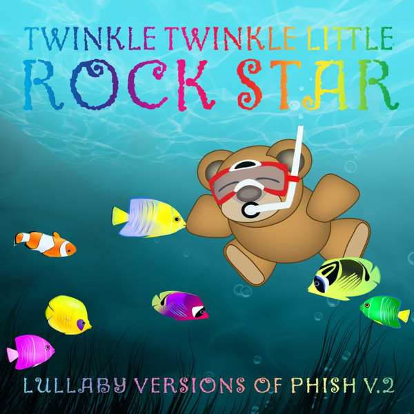 Lullaby Versions Of Phish Volume 2 Released
