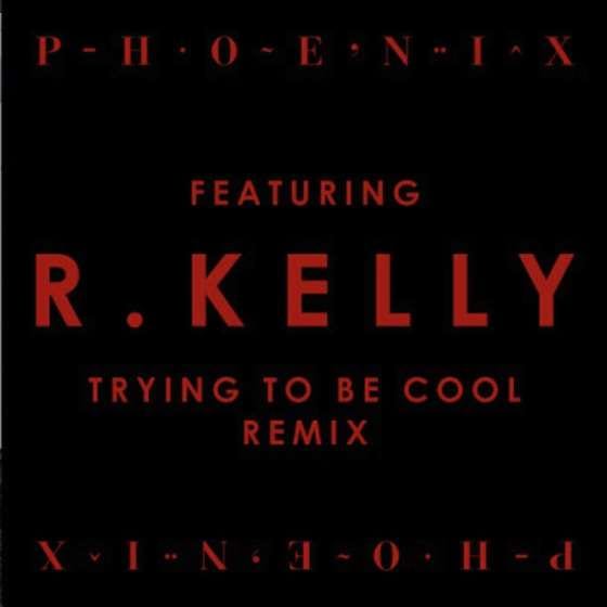 Audio | R. Kelly Featured On Phoenix Trying To Be Cool Remix