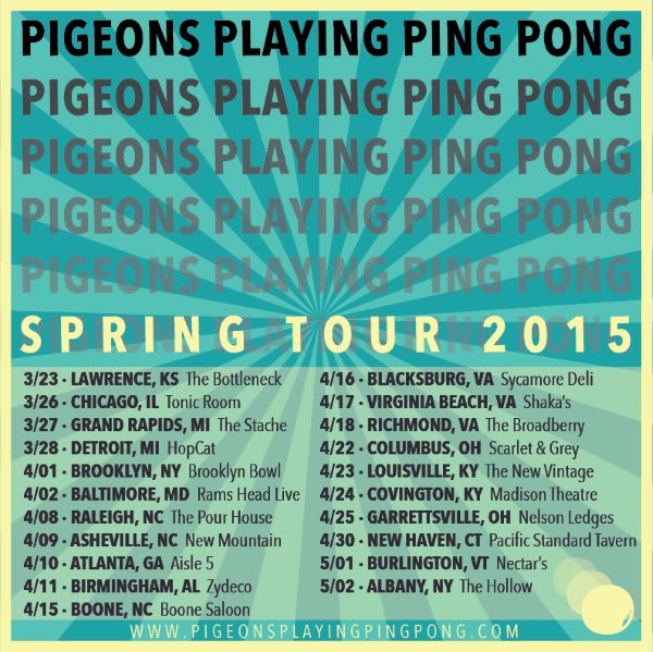 Tour Dates | Pigeons Playing Ping Pong Spring Tour