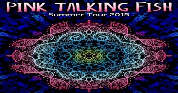 Tour Dates | Pink Talking Fish Summer Tour