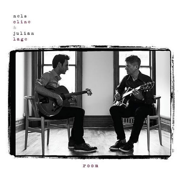RecommNeds | Nels Cline & Julian Lage