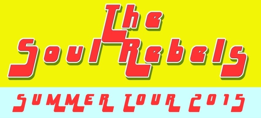 Tour Dates | The Soul Rebels Announce Summer Tour