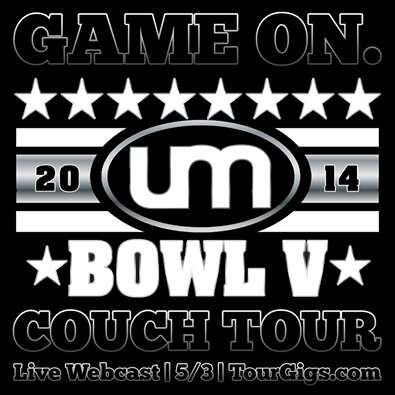 Couch Tour Alert | TourGigs To Webcast UMBowl V