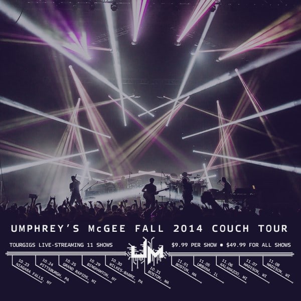Couch Tour Alert | Umphreys McGee Fall Tour Webcasts