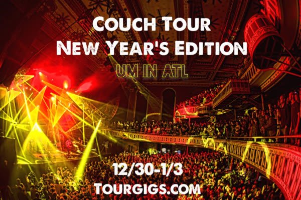 Couch Tour Alert | Umphreys McGee New Years Run