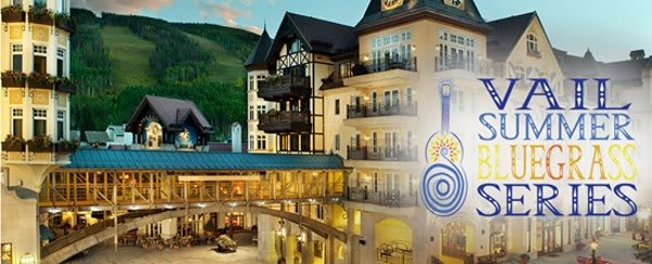 Vail Summer Bluegrass Series Announces Headliners