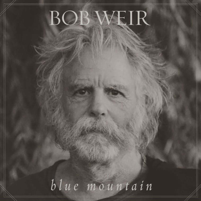 Bob Weir Blue Mountain 2