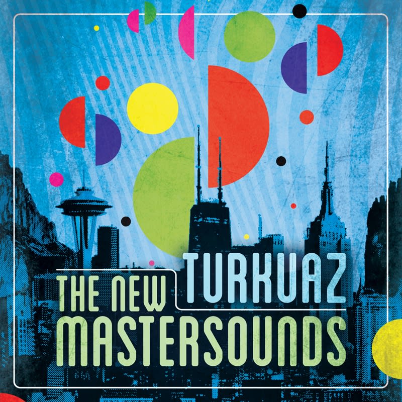 Turkuaz New Mastersounds Poster