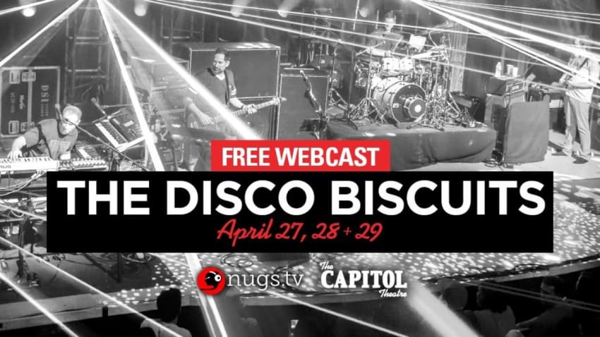 The Disco Biscuits Announce Free Capitol Theatre Webcasts