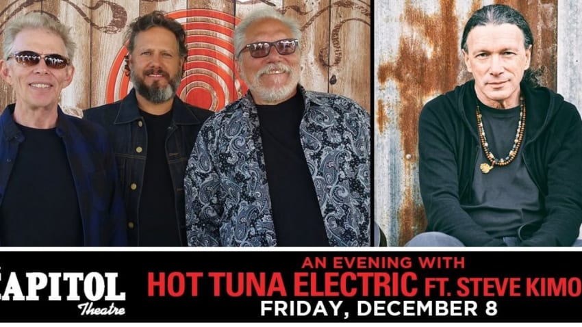 The Capitol Theatre Announces Free Hot Tuna & Steve Kimock Webcast