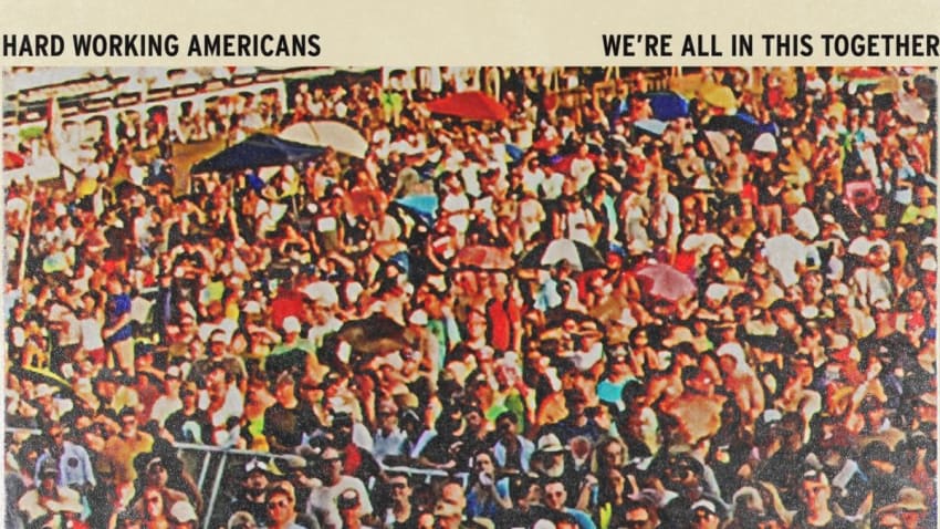 Hard Working Americans Share Live Album ‘We're All In This Together’