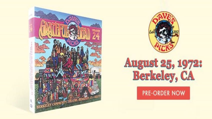Grateful Dead Selects Berkeley Show From 1972 As 'Dave's Picks Volume 24'
