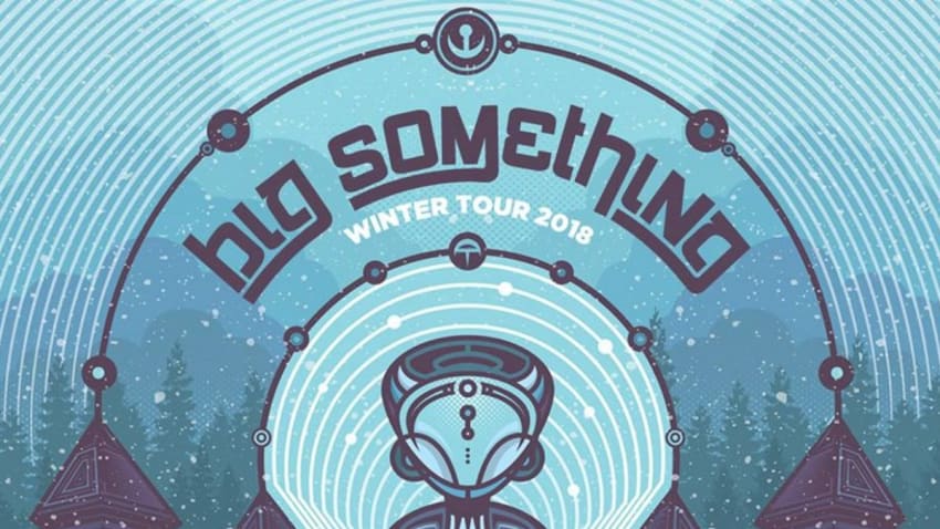 BIG Something Confirms 2018 Winter Tour