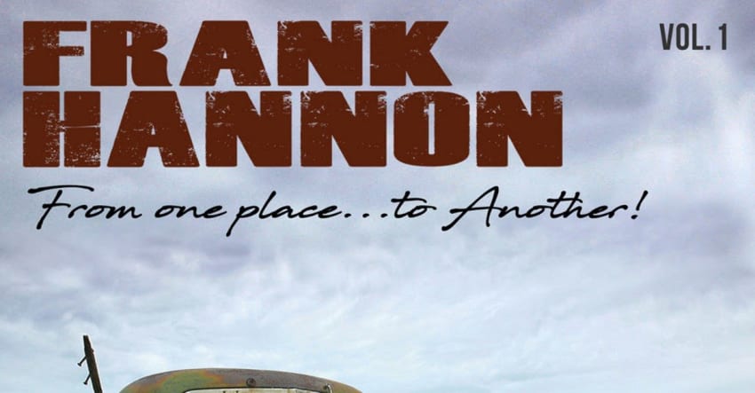 Frank Hannon From One Place To Another Glory