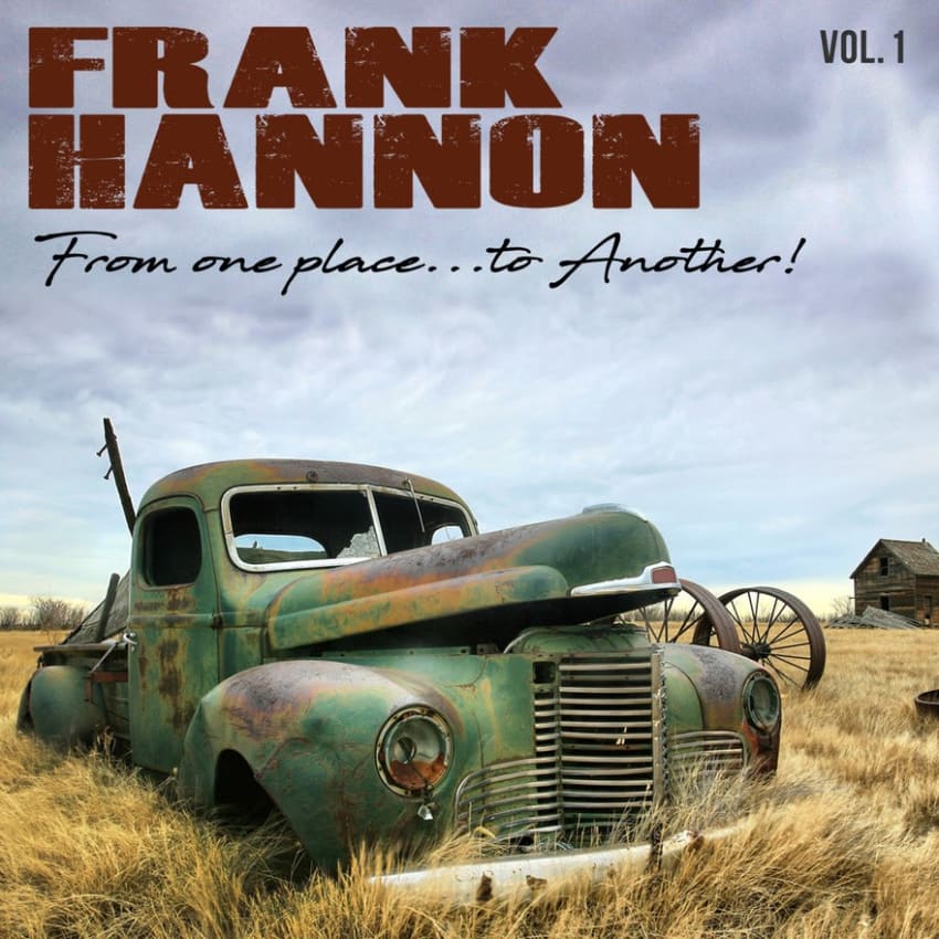 Frank Hannon From One Place To Another