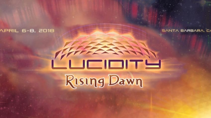 Lucidity Festival: Rising Dawn