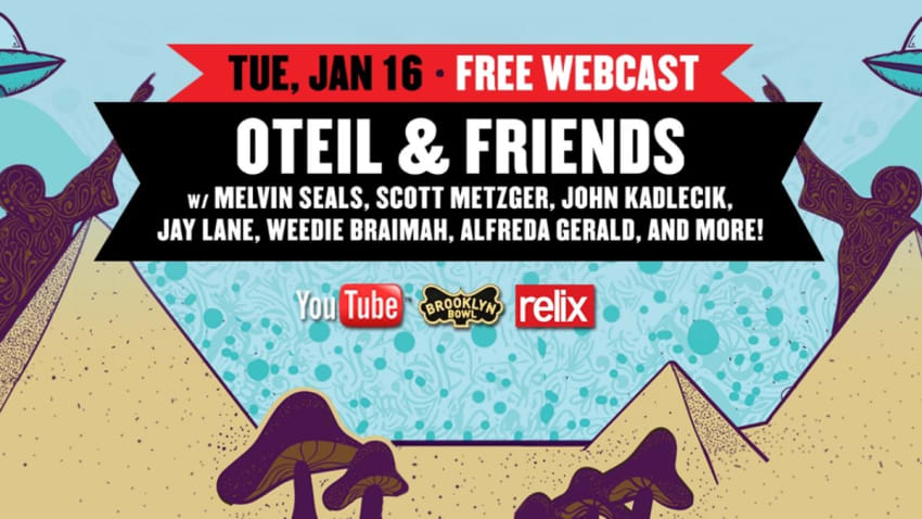 Brooklyn Bowl Announces Free Oteil & Friends Webcast