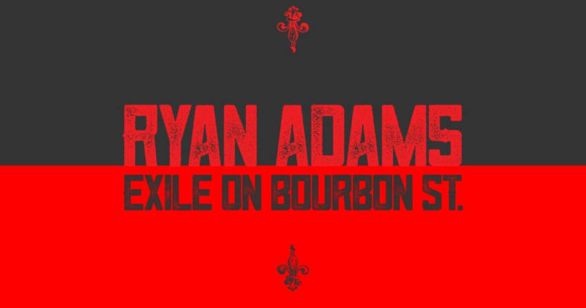 Ryan Adams Exile On Bourbon Glory