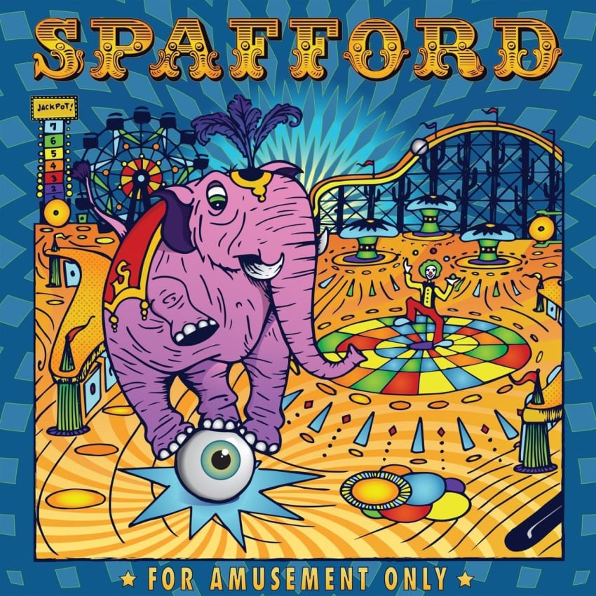 Spafford For Amusement Only Cover