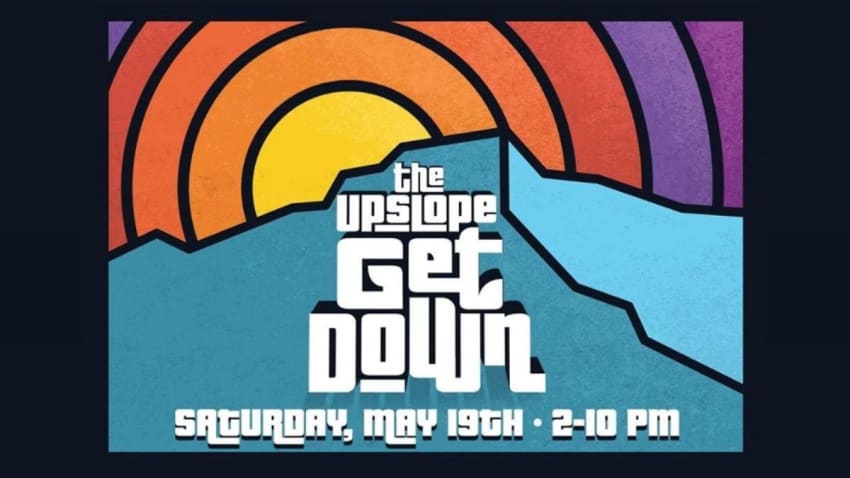 Upslope Get Down