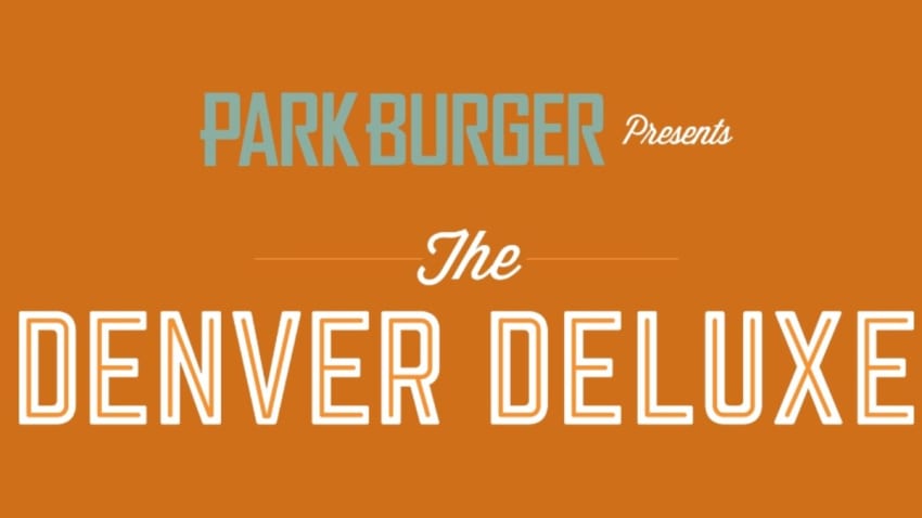 The Denver Deluxe