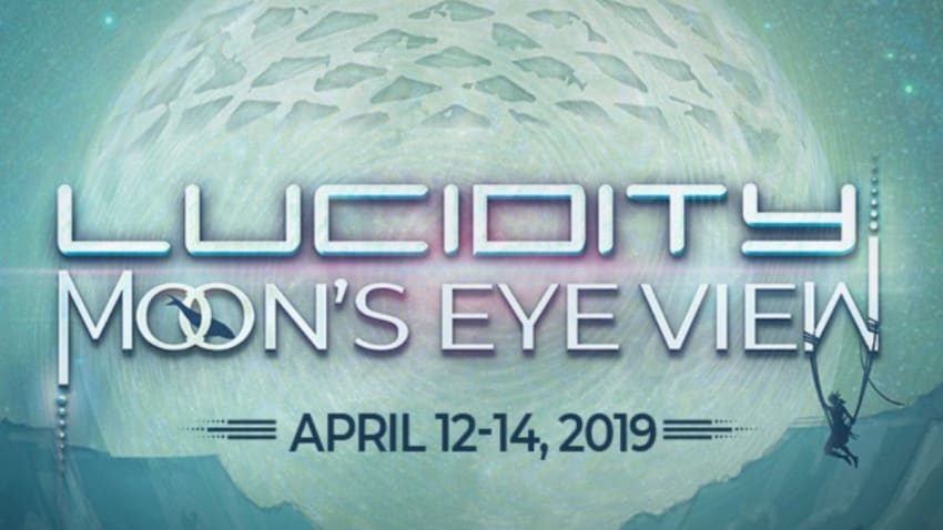 Lucidity Festival: Moon’s Eye View
