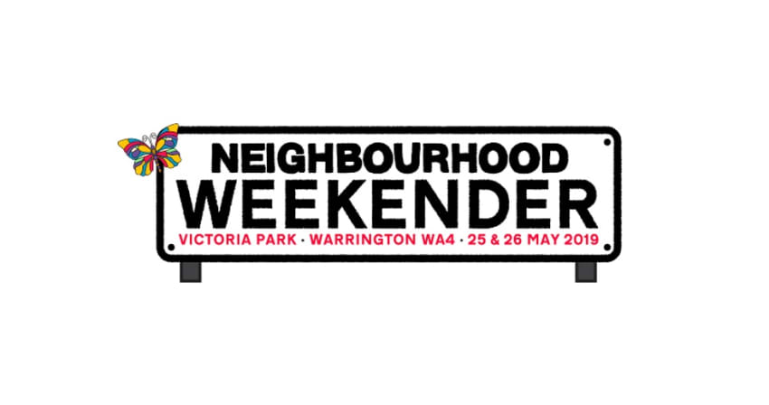 Neighbourhood Weekender 2019 Lineup - May 25 - 26, 2019