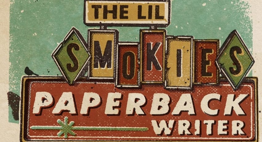 The Lil Smokies Paperback Writer Single