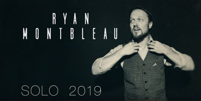 Ryan Montbleau Solo Winter Tour 2019
