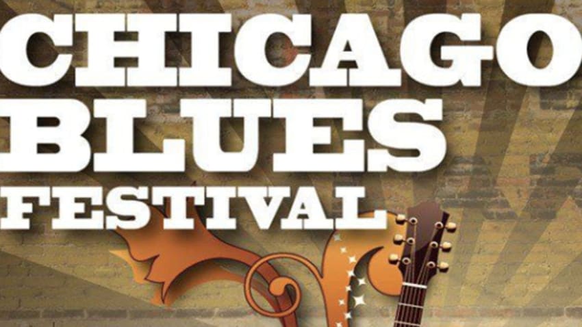 Chicago Blues Festival 2022 Lineup - Jun 9 - 12, 2022