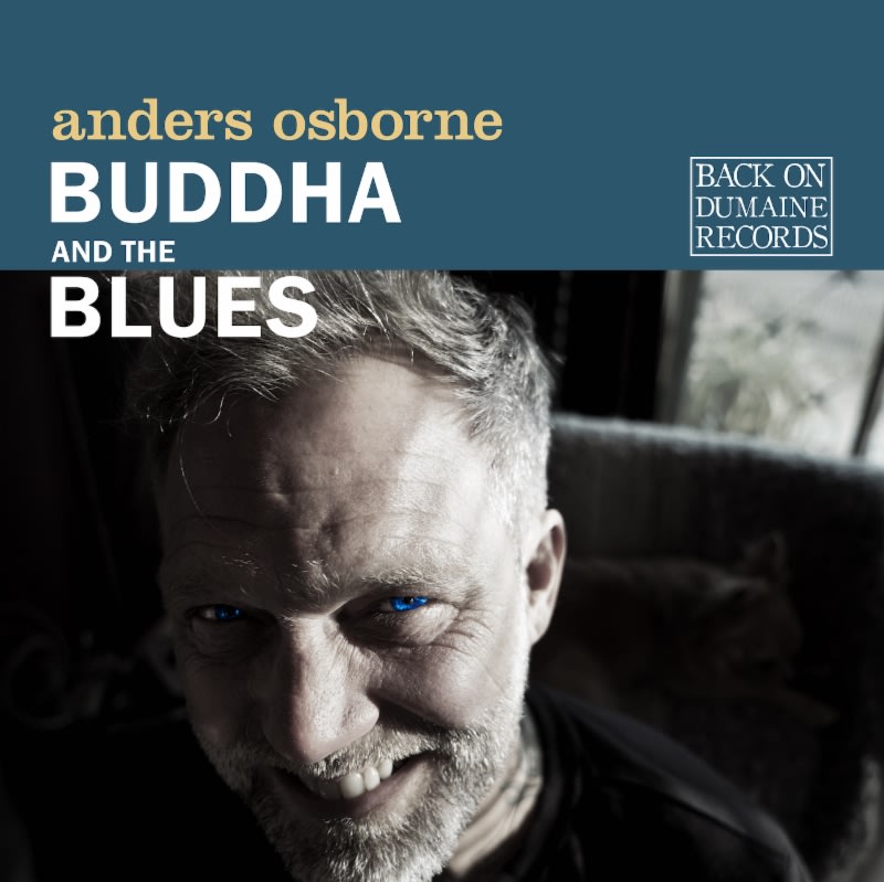 Anders Osborne Buddha And The Blues Cover Art